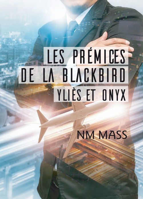 ebook cover of Les Prémices de La Blackbird, by Nm Mass