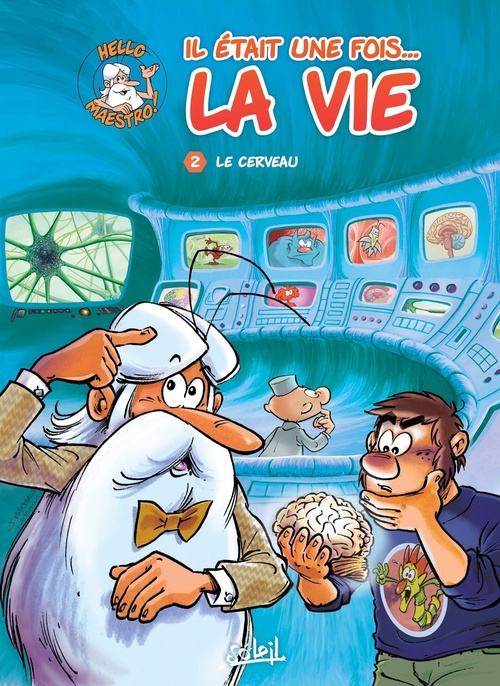 ebook cover of Il était une fois la vie T02 - Le Cerveau, by Jean-Charles Gaudin