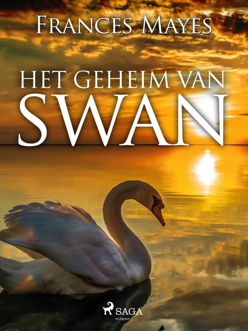 ebook cover of Het geheim van Swan, by Frances Mayes