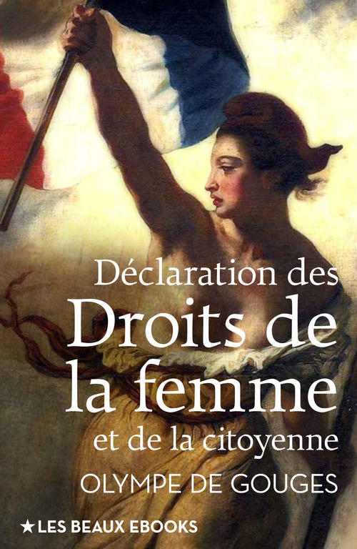 Couverture ebook de Déclaration des Droits de la femme et de la citoyenne, de Olympe de Gouges