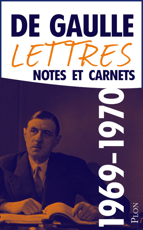 ebook cover of Lettres, notes et carnets Mai 1969-Novembre 1970, by Charles de Gaulle
