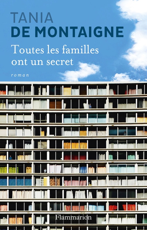 Couverture ebook de Toutes les familles ont un secret, de Tania de Montaigne