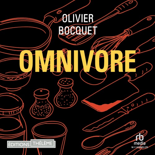 audiobook cover of Omnivore, by Olivier Bocquet