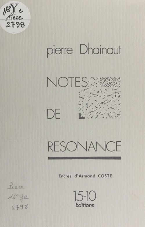 Couverture ebook de Notes de résonance, de Pierre Dhainaut