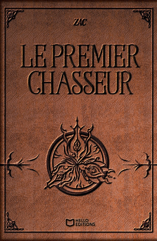 Couverture ebook de Le premier Chasseur, de Zac
