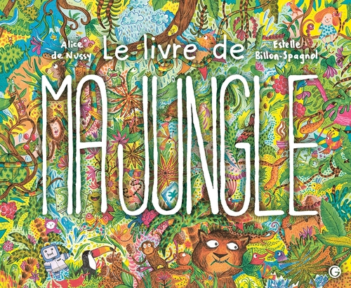 ebook cover of Le livre de ma jungle, by Alice de Nussy
