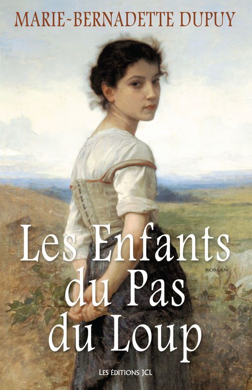 ebook cover of Les Enfants du Pas du Loup, by Marie-Bernadette Dupuy