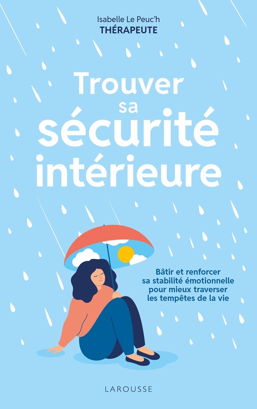 Couverture ebook de Trouver sa sécurité intérieure, de Isabelle Le Peuc'h