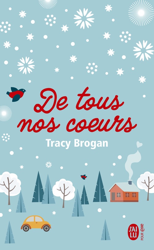 ebook cover of De tous nos coeurs, by Tracy Brogan