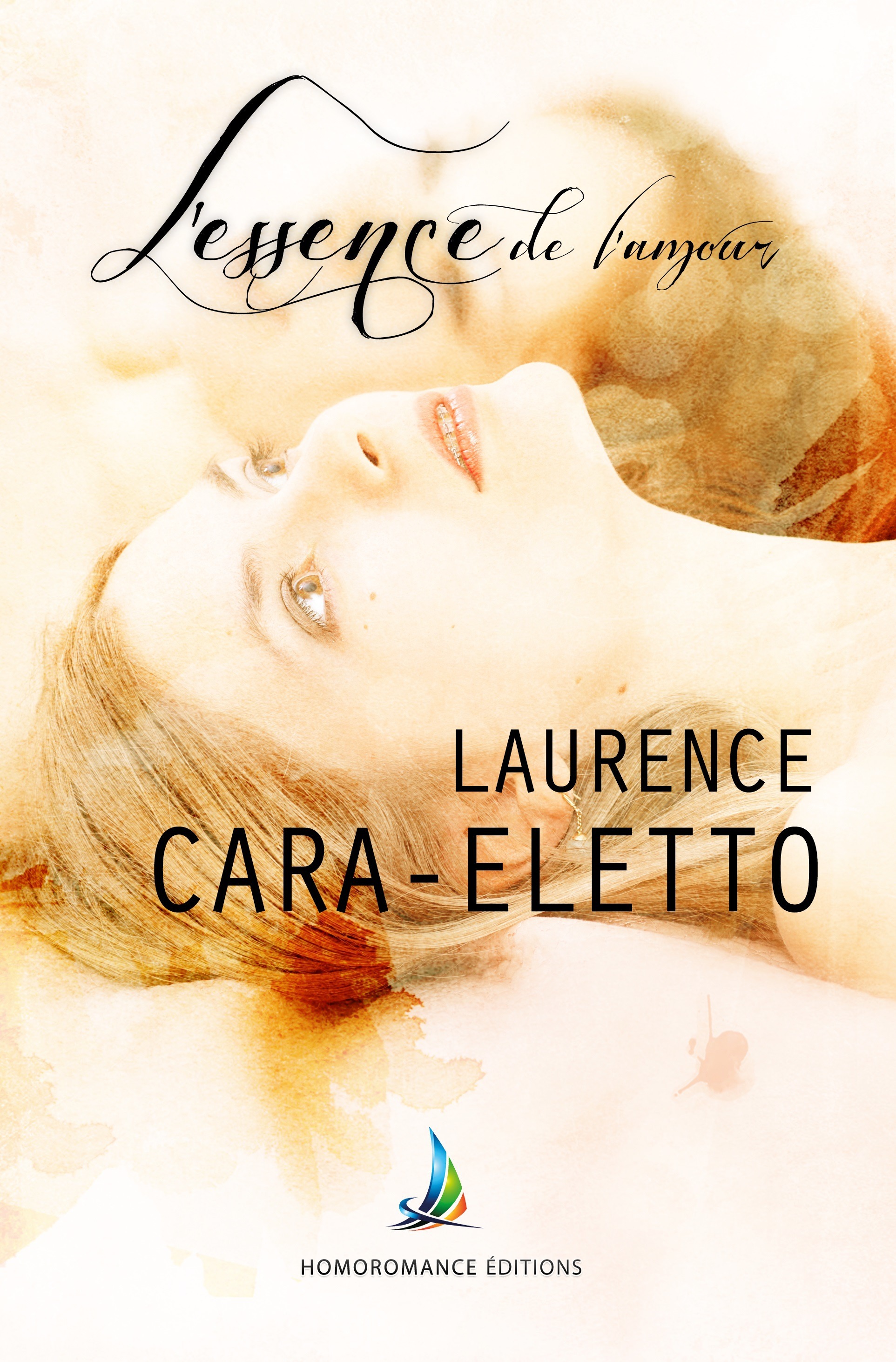 Couverture ebook de L'essence de l'amour | Roman lesbien, livre lesbien, de Laurence Cara-eletto