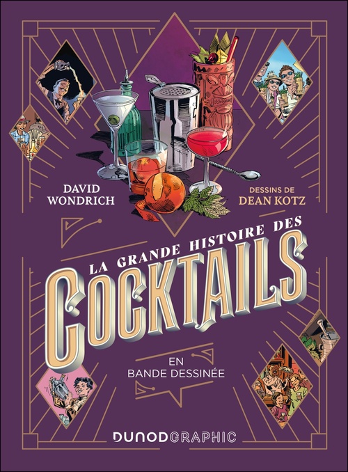 Couverture ebook de La grande histoire des cocktails, de David Wondrich, Dean Kotz