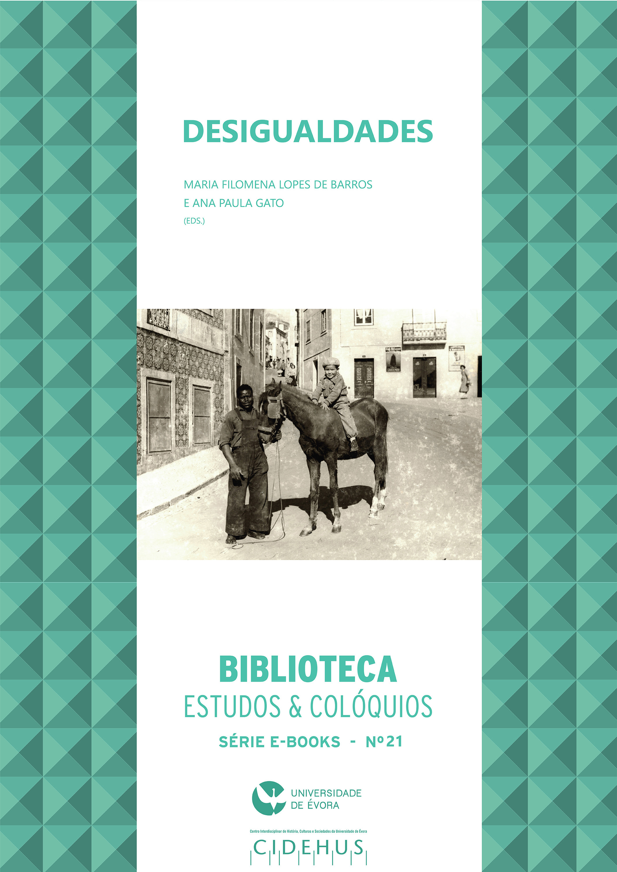 Couverture ebook de Desigualdades, de Ana Paula Gato, Maria Filomena Lopes De Barros