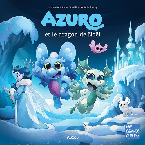 Couverture audiobook de Azuro et le dragon de Noël, de Laurent Souillé, Olivier Souillé