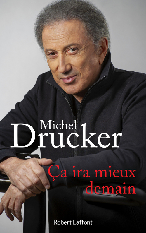 ebook cover of Ça ira mieux demain, by Michel Drucker