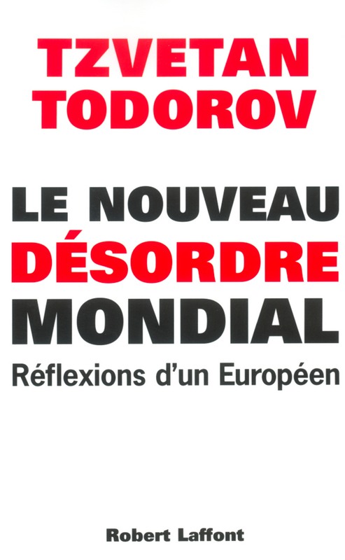 ebook cover of Le nouveau désordre mondial, by Tzvetan Todorov
