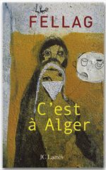 Couverture ebook de C'est à Alger, de Fellag