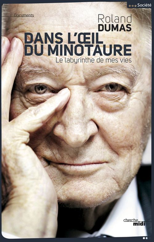 Couverture ebook de Dans l'oeil du minotaure, de Roland Dumas