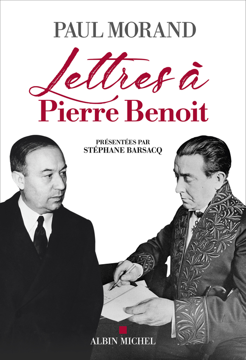 Couverture ebook de Lettres à Pierre Benoît, de Paul Morand