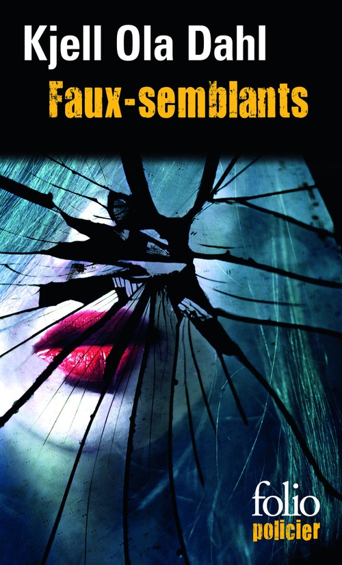 Couverture ebook de Faux-semblants. Une enquête de Gunnarstranda et Frolich, de Kjell ola Dahl