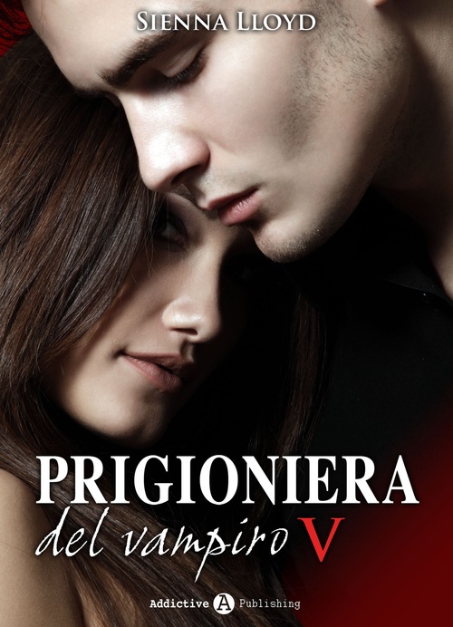 Couverture ebook de Prigioniera del vampiro - vol. 5, de Sienna Lloyd