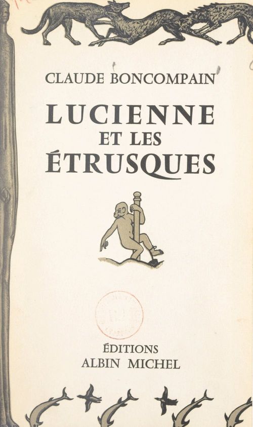 Couverture ebook de Lucienne et les Étrusques, de Claude Boncompain