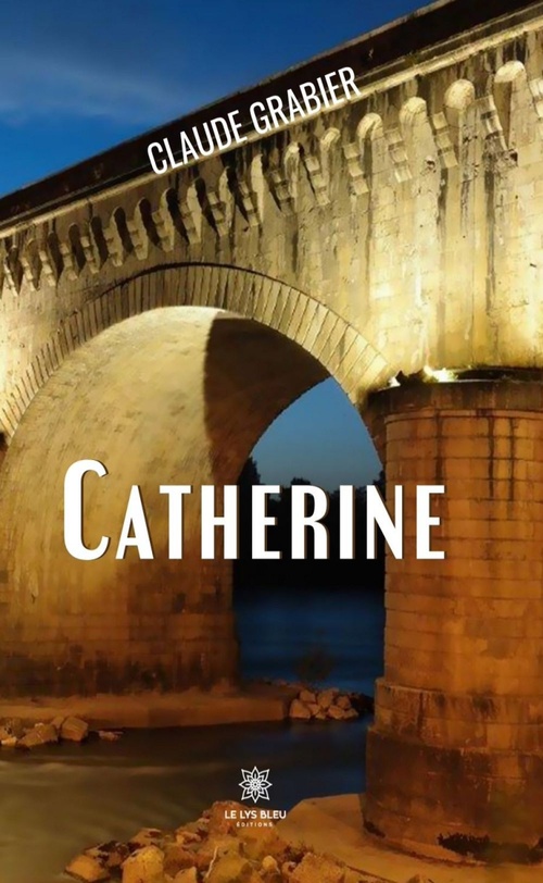 ebook cover of Catherine, by Claude Grabier