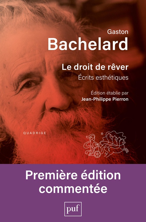 Couverture ebook de Le droit de rêver : Édition établie par Jean-Philippe Pierron, de Gaston Bachelard