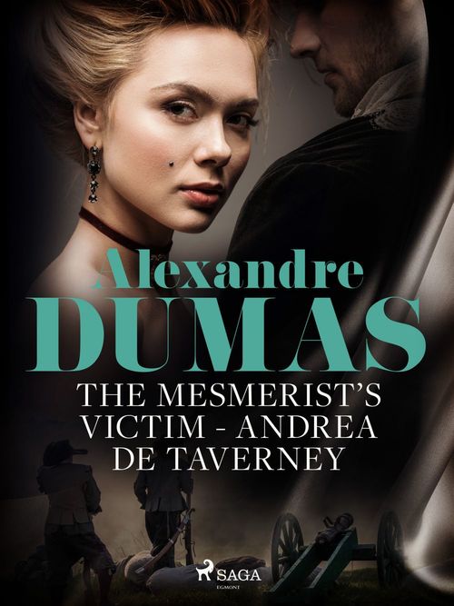 ebook cover of The Mesmerist's Victim: Andrea de Taverney, by Alexandre Dumas