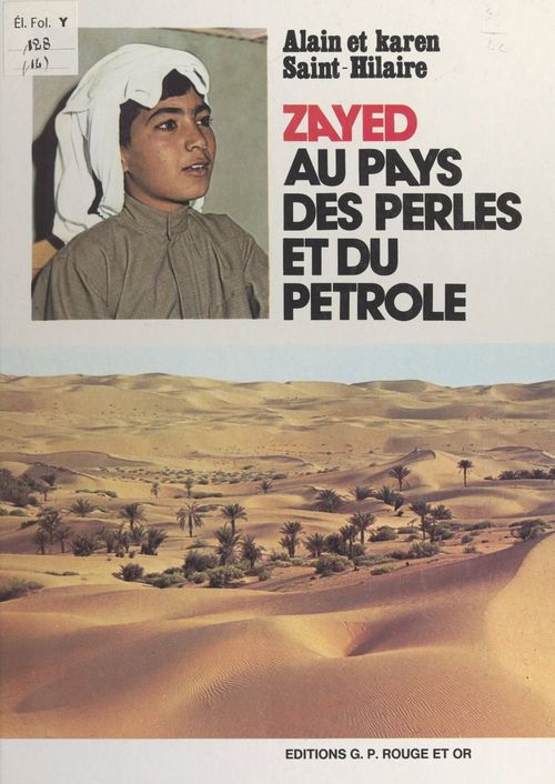 ebook cover of Zayed au pays des perles et du pétrole, by Alain Saint-Hilaire, Karen Saint-Hilaire