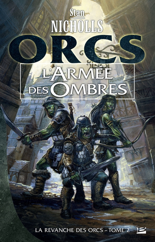 ebook cover of La Revanche des orcs, T2 : L'Armée des ombres, by Stan Nicholls