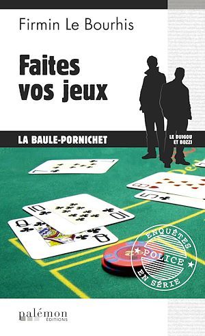 Couverture ebook de Faites vos jeux, de Firmin Le bourhis