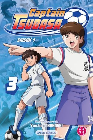 ebook cover of Captain Tsubasa - Saison 1 T03, by Captain Tsubasa Committee