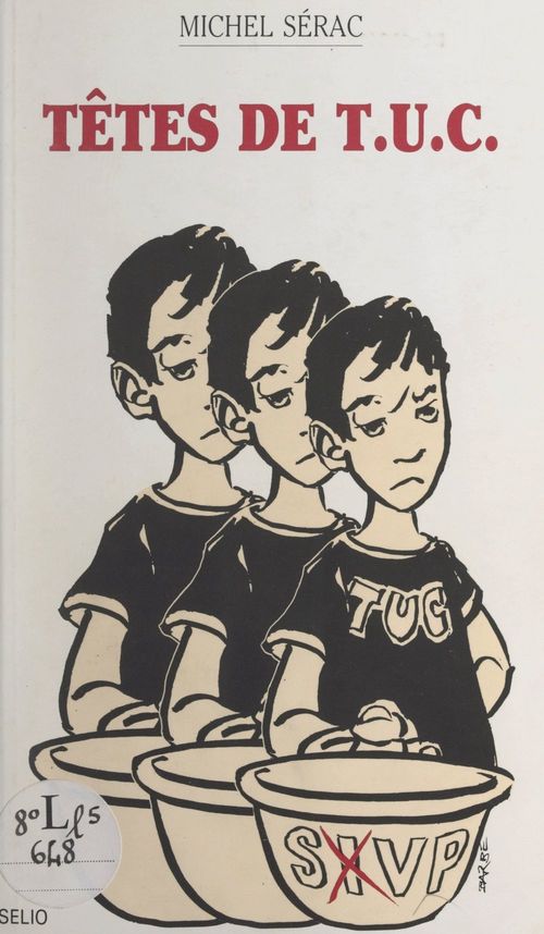 Couverture ebook de Têtes de T.U.C., de Michel Serac