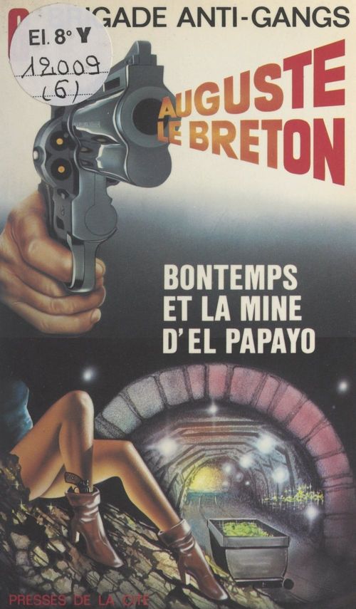 Couverture ebook de Bontemps et la mine d'El Papayo, de Auguste Le breton