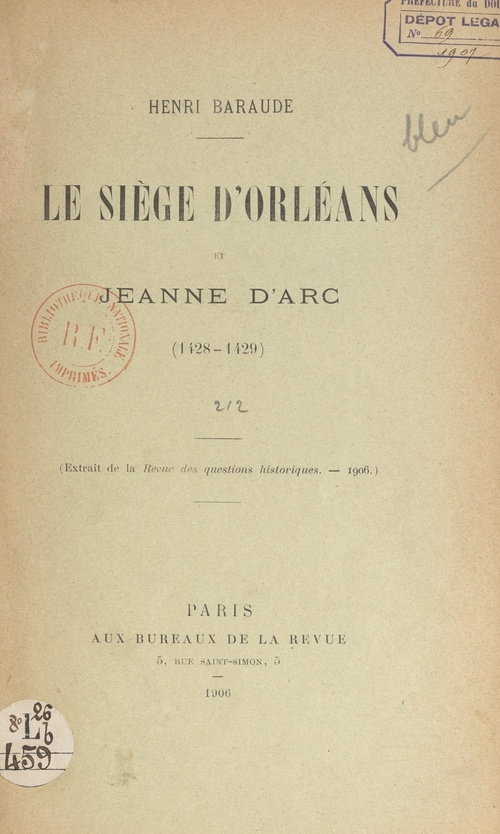 Couverture ebook de Le siège d'Orléans et Jeanne d'Arc (1428-1429), de Henri Baraude