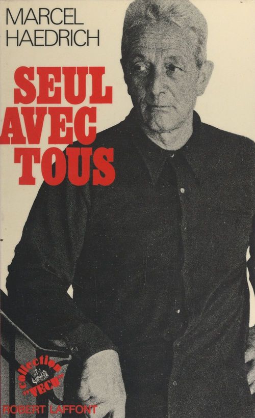 ebook cover of Seul avec tous, by Marcel Haedrich