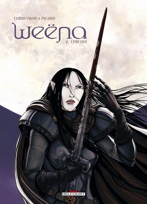 ebook cover of Weëna T02 - Epreuve, by Eric Corbeyran, Alice Picard