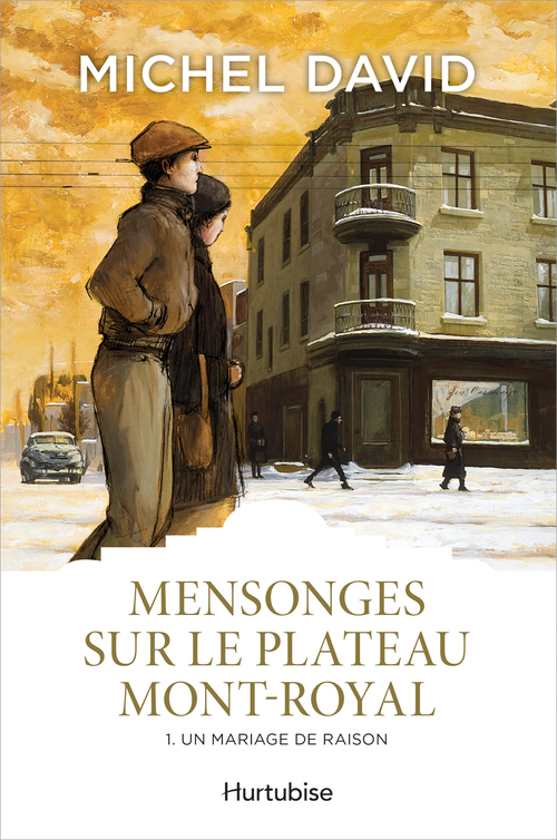 ebook cover of Mensonges sur le Plateau Mont-Royal T1, by Michel David