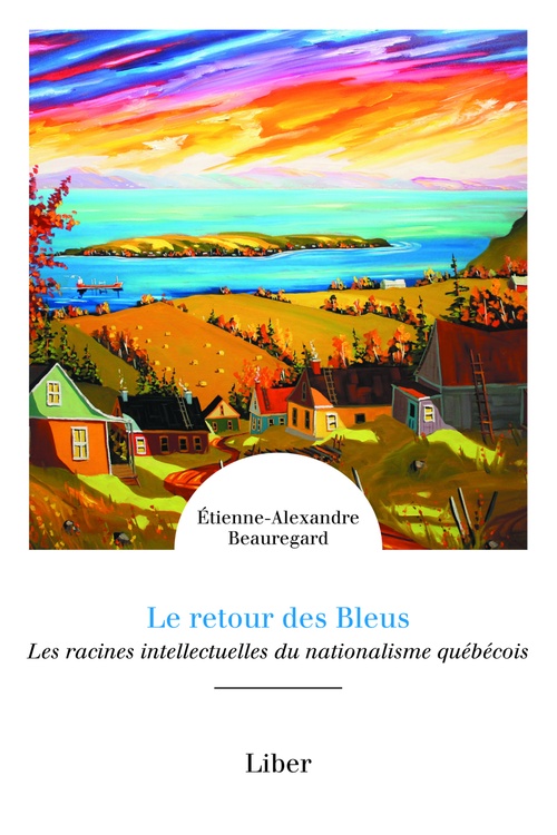 Couverture ebook de Retour des Bleus (Le), de Etienne-Alexandre Beauregard