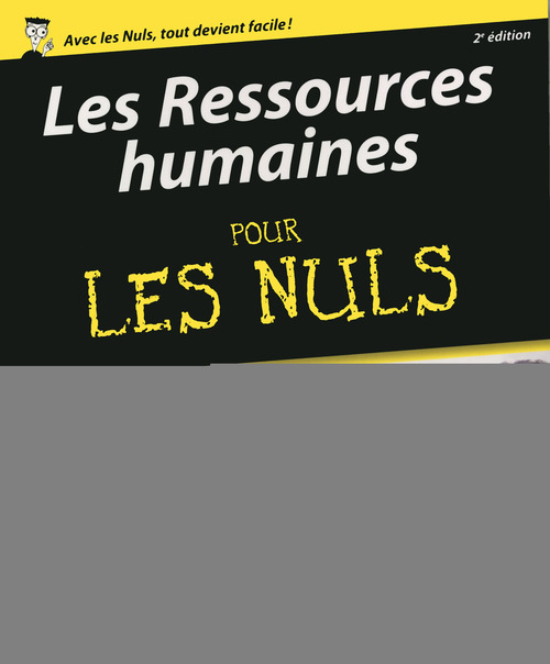 Couverture ebook de Les ressources humaines Pour les Nuls, 2ème édition, de Sabine Wojtas