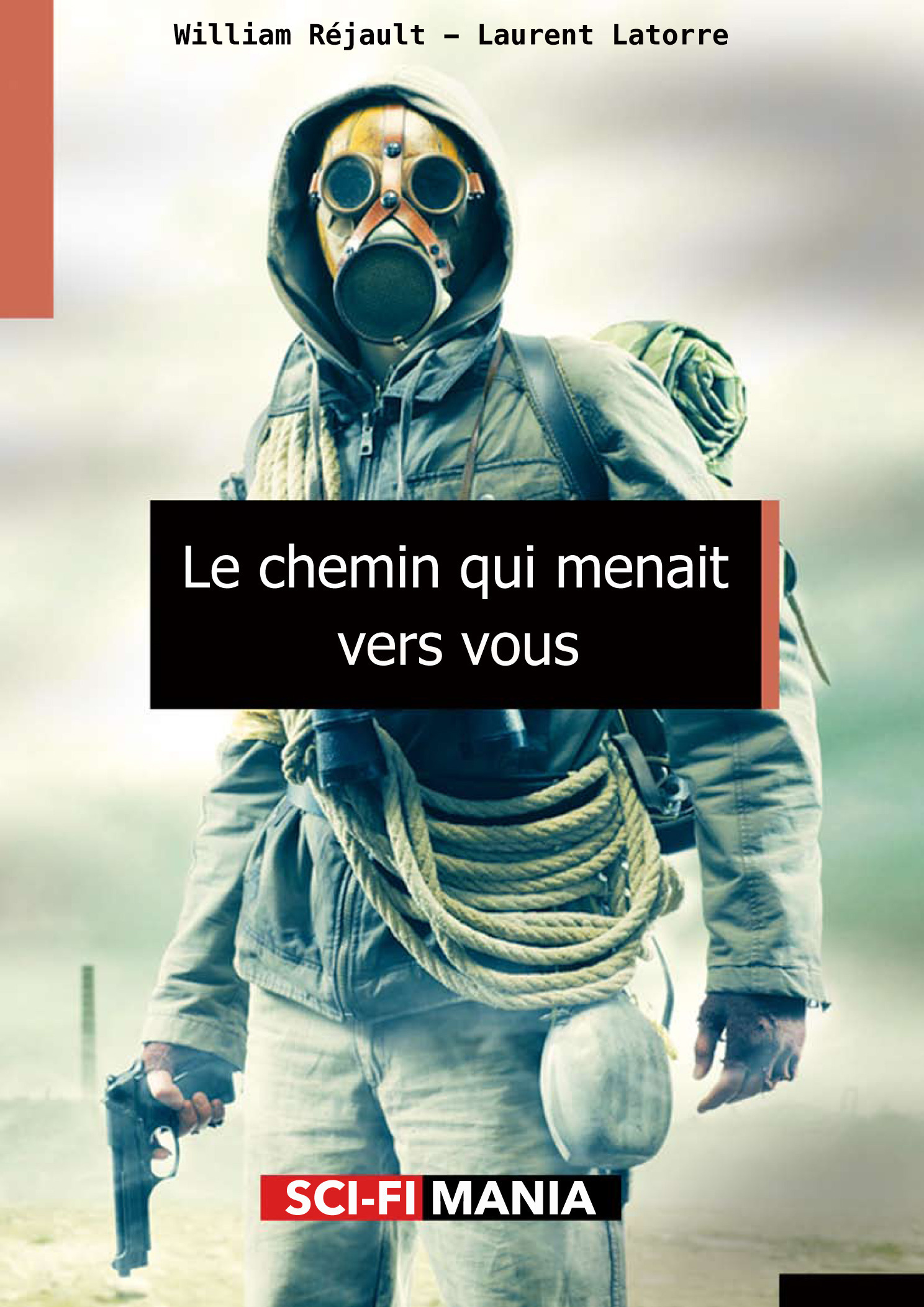 ebook cover of Le chemin qui menait vers vous, by Laurent Latorre