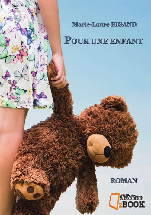 ebook cover of Pour une enfant, by Marie-Laure Bigand