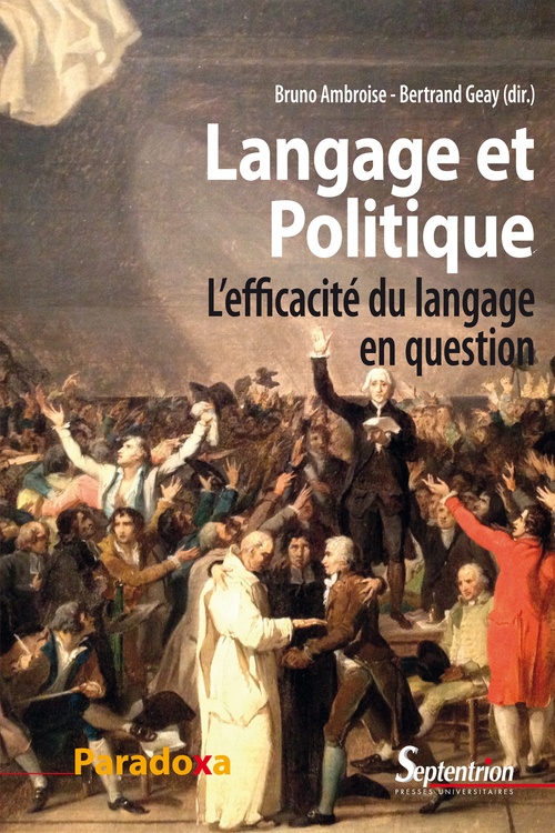 Couverture ebook de Langage et politique, de Bruno Ambroise, Collectif, Bertrand Geay