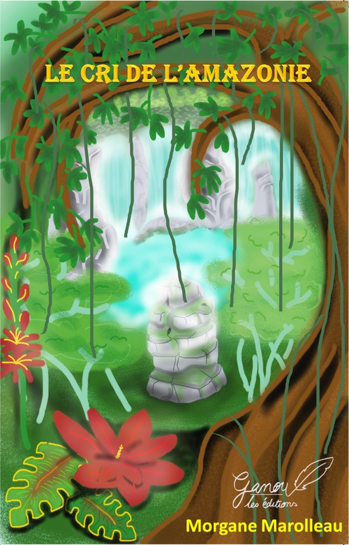 Couverture ebook de Le cri de l'Amazonie, de Morgane Marolleau