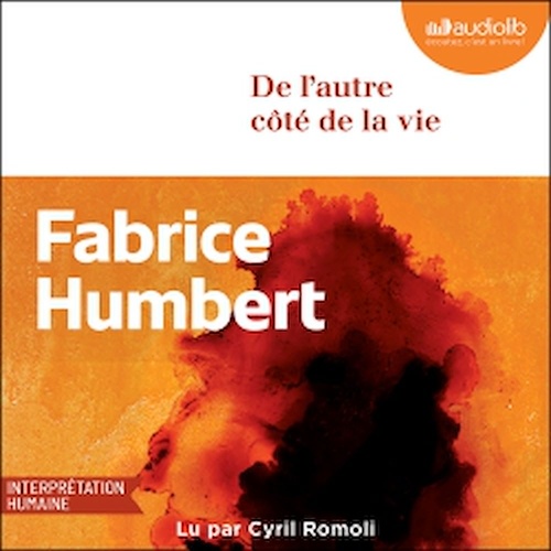 audiobook cover of De l'autre côté de la vie, by Fabrice Humbert