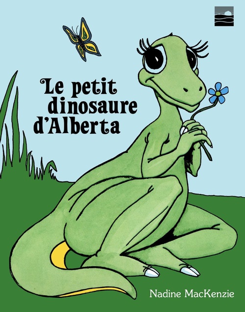 ebook cover of Le petit dinosaure de l´Alberta, by Nadine Mackenzie