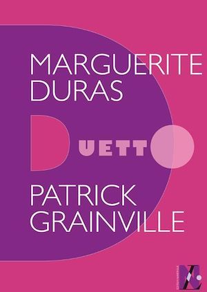 Couverture ebook de Marguerite Duras - Duetto, de Patrick Grainville