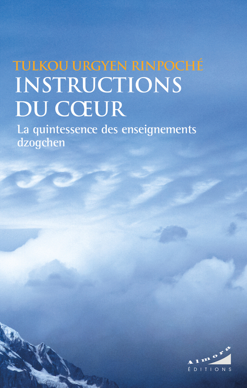 Couverture ebook de Instructions du coeur - La quintessence des enseignements dzogchen, de Tulkou Urgyen Rinpoche