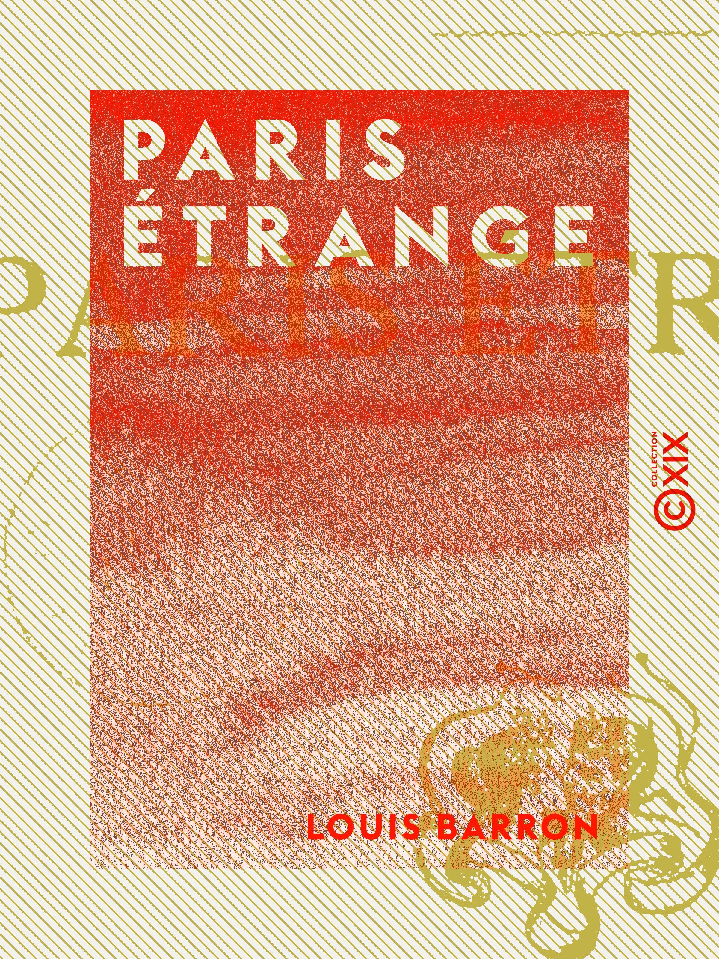 Couverture ebook de Paris étrange, de Louis Barron