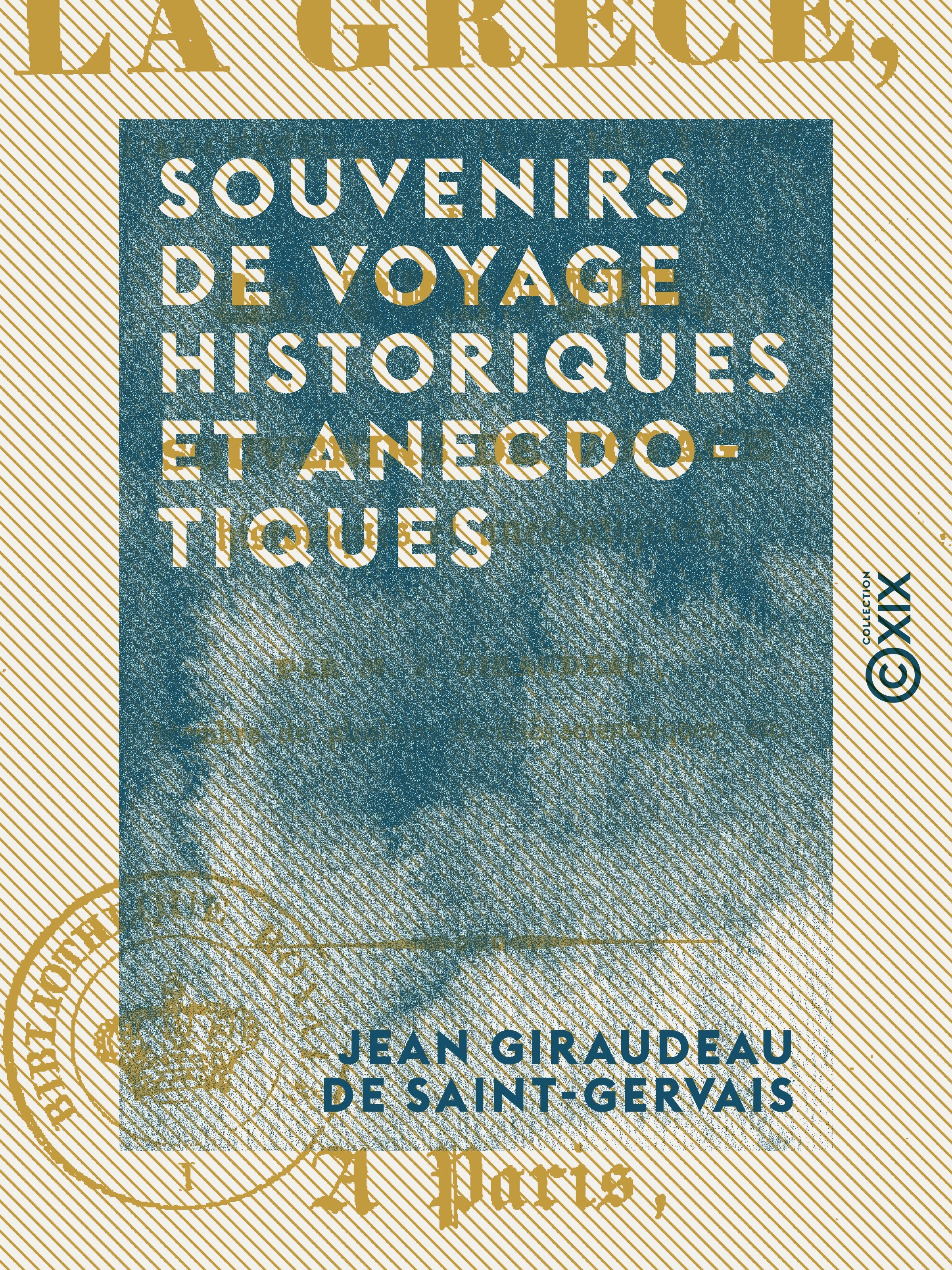 ebook cover of Souvenirs de voyage historiques et anecdotiques, by Jean Giraudeau De Saint-Gervais